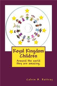 Royal Kingdom Children