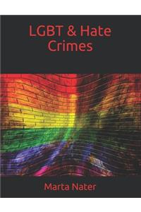 LGBT & Hate Crimes