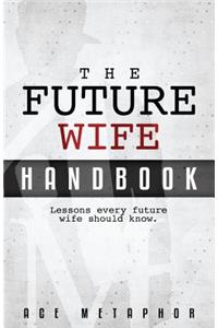 Future Wife Handbook