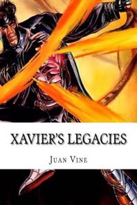 Xavier's Legacies