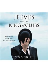 Jeeves and the King of Clubs