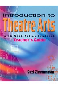 Introduction to Theatre Arts