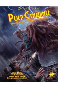 Pulp Cthulhu