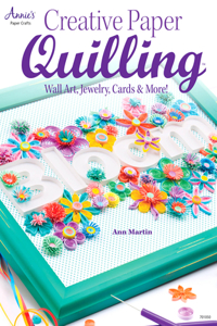 Creative Paper Quilling