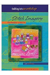 Stitch Imagery From Photo to Fabric Fun (DVD)