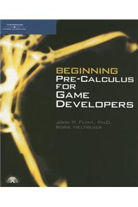 Beginning Pre-Calculus for Game Developers