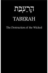 TABERAH - The Destruction of the Wicked by Fire