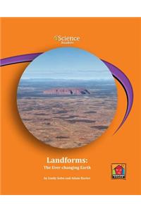 Landforms: The Ever-Changing Earth