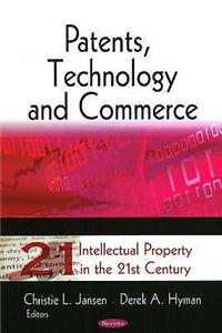 Patents, Technology & Commerce