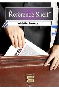 Reference Shelf: Whistleblowers