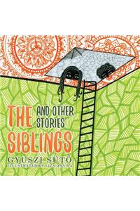 The Siblings and Other Stories