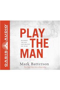 Play the Man (Library Editiion)