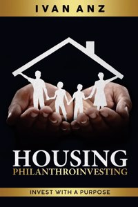 Housing PHILANTHROINVESTING