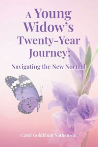 Young Widow's Twenty-Year Journey