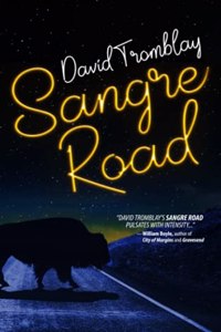 Sangre Road