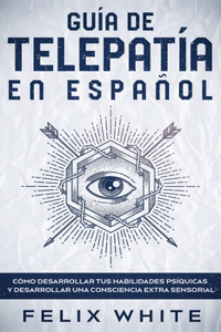 Guía de Telepatía en Español