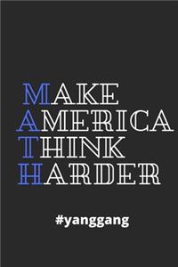 Make America Think Harder