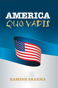 America Quo Vadis