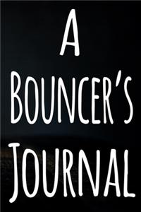 A Bouncer's Journal