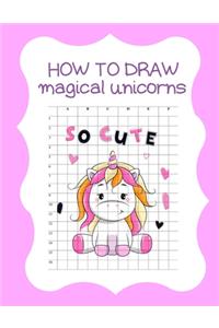 How to Draw Magical Unicorns