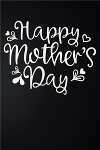 Happy Mothers Day