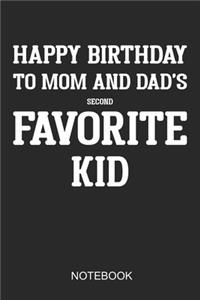 Happy Birthday To Mom And Dads Second Favorite Child