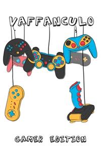 Vaffanculo Gamer Edition