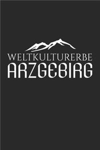 Weltkulturerbe Arzgebirg