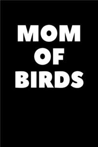 Mom Of Birds