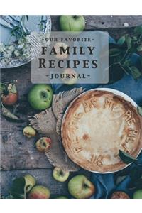 Our Favorite Family Recipes Journal