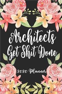 Architects Get Shit Done 2020 Planner