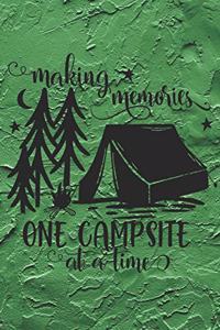 Making Memories One Campsite At A Time