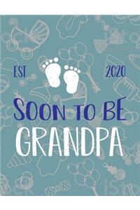 Soon To Be Grandpa Est 2020