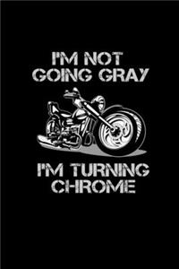 I'm Not Going Gray. I'm Turning Chrome