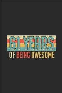 61 Years Of Being Awesome