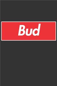 Bud