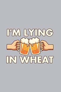 I'm Lying In Wheat