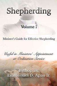 Minister's Guide for Effective Shepherding