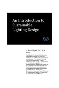 Introduction to Sustainable Lighting Design
