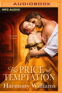 The Price of Temptation