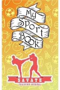 My Sport Book - Savate Training Journal