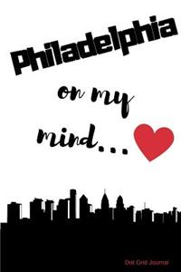Philadelphia on my Mind... Dot Grid Journal
