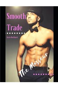 Smooth Trade: The Masseur