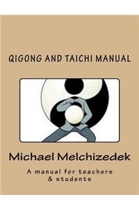QiGong And TaiChi Manual