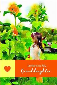 Letters to My Granddaughter