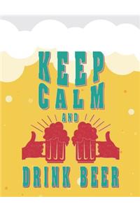 Keep Calm and Drink Beer