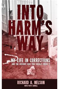 Into Harm's Way