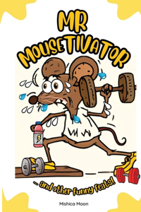 Mr Mousetivator