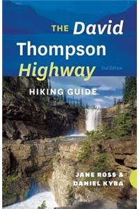 The David Thompson Highway Hiking Guide