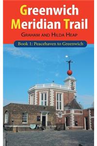 Greenwich Meridian Trail Book 1